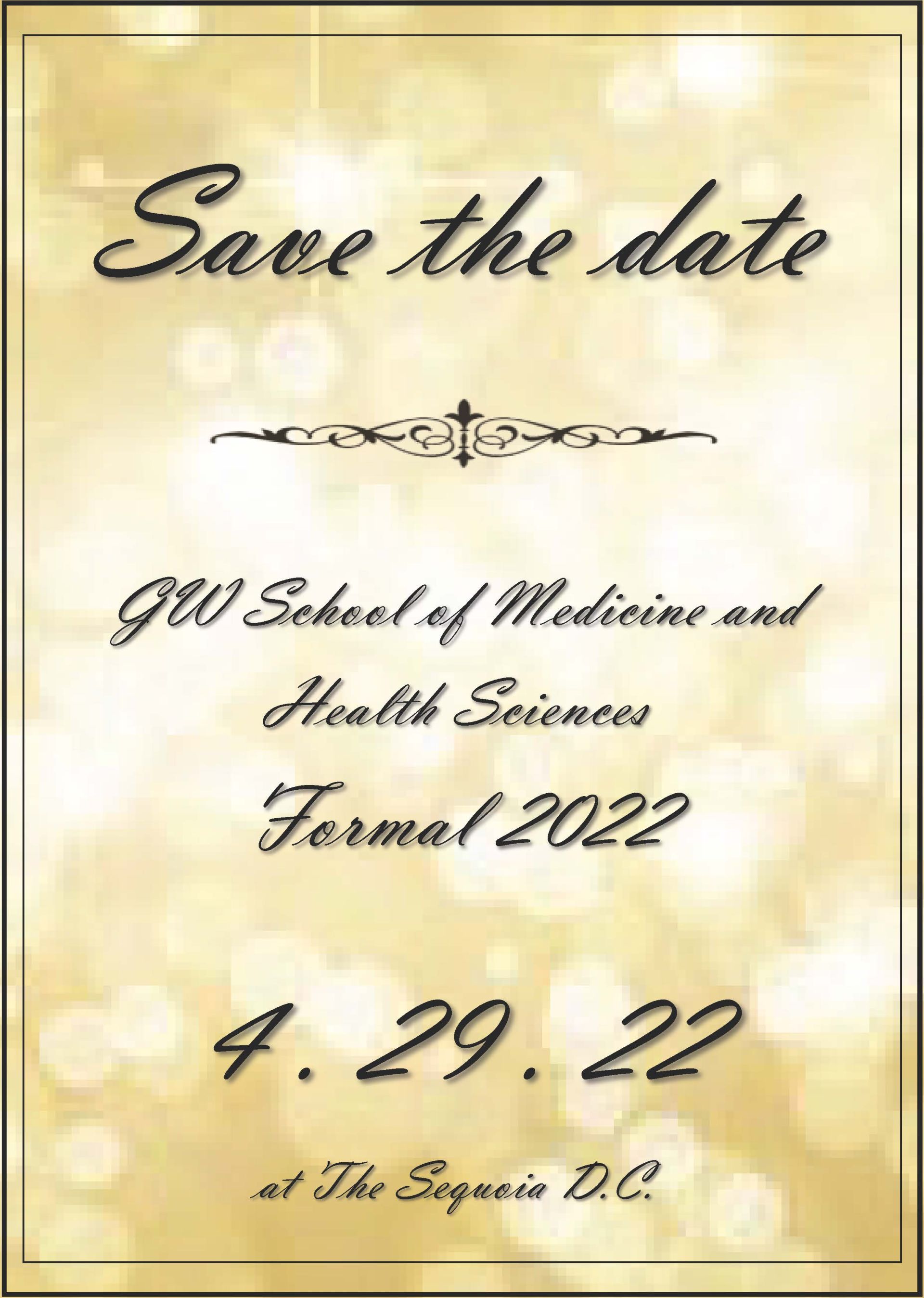 Save the Date GWU Formal 2022, April 29, 2022